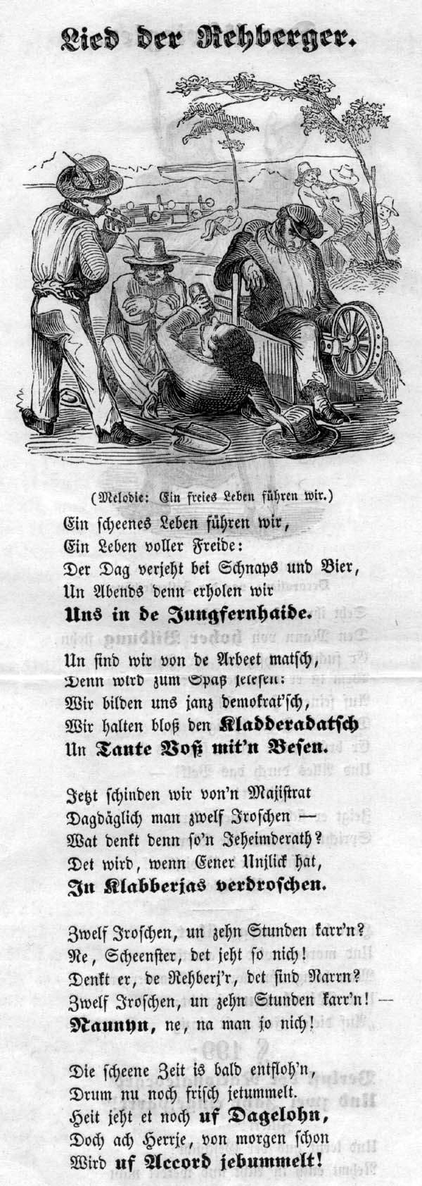 Das "Lied der Rehberger" beschreibt satirisch und dennoch entlang der Tatsachen die damaligen Lebensumstände. 